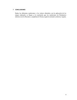 9 
7 
CONCLUSIONES  
Dadas las diferentes mediciones y los valores obtenidos con la aplicación de los 
rangos indicados se