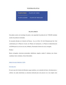 NUESTRAS PLANTAS
PLANTA PISCO
Esta planta cuenta con tecnología de punta y una capacidad de producción de 1'200,000 toneladas