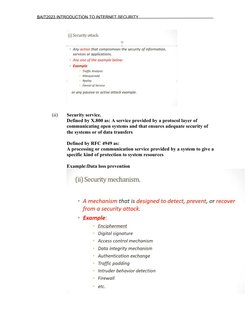 BAIT2023 INTRODUCTION TO INTERNET SECURITY
(ii)
Security service. 
Defined by X.800 as: A service provided by a protocol laye