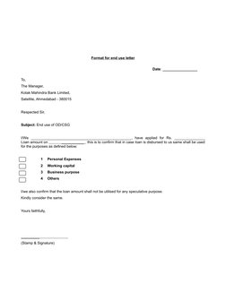 Format for end use letter
Date: _________________
To,
The Manager,
Kotak Mahindra Bank Limited,
Satellite, Ahmedabad - 380015