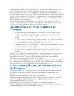 alfa de Helio, a través de una lámina de oro. Las partículas alfa son iones de un 
elemento, o sea, núcleos sin electrones y
