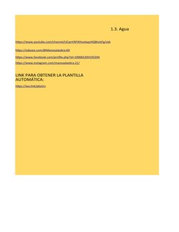 1.3. Agua
https://www.youtube.com/channel/UCpnVNYXHzulwpzHQ8tolzFg/videos (https://www.youtube.com/channel/UCpnVNYXHzulwpzHQ8