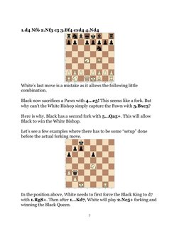 1.d4 Nf6 2.Nf3 c5 3.Bf4 cxd4 4.Nd4
White’s last move is a mistake as it allows the following little
combination.
 
Black no