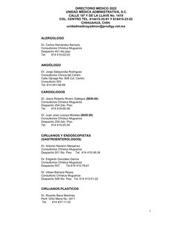 DIRECTORIO MEDICO 2022
 UNIDAD MÉDICA ADMINISTRATIVA, S.C.
CALLE 16ª Y DE LA LLAVE No. 1419
COL. CENTRO TEL. 614415-35-91 Y 6