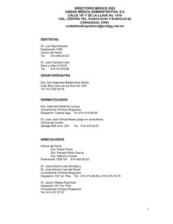 DIRECTORIO MEDICO 2022
 UNIDAD MÉDICA ADMINISTRATIVA, S.C.
CALLE 16ª Y DE LA LLAVE No. 1419
COL. CENTRO TEL. 614415-35-91 Y 6