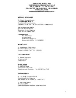 DIRECTORIO MEDICO 2022
 UNIDAD MÉDICA ADMINISTRATIVA, S.C.
CALLE 16ª Y DE LA LLAVE No. 1419
COL. CENTRO TEL. 614415-35-91 Y 6