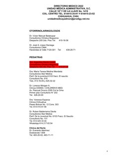 DIRECTORIO MEDICO 2022
 UNIDAD MÉDICA ADMINISTRATIVA, S.C.
CALLE 16ª Y DE LA LLAVE No. 1419
COL. CENTRO TEL. 614415-35-91 Y 6