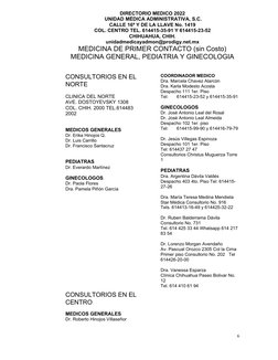 DIRECTORIO MEDICO 2022
 UNIDAD MÉDICA ADMINISTRATIVA, S.C.
CALLE 16ª Y DE LA LLAVE No. 1419
COL. CENTRO TEL. 614415-35-91 Y 6