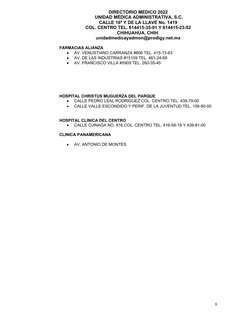 DIRECTORIO MEDICO 2022
 UNIDAD MÉDICA ADMINISTRATIVA, S.C.
CALLE 16ª Y DE LA LLAVE No. 1419
COL. CENTRO TEL. 614415-35-91 Y 6