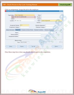 P2P – Oracle Procure to Pay Cycle Training Manual 
OracleApps88 
Click on assignment; Assign the job to the employee
