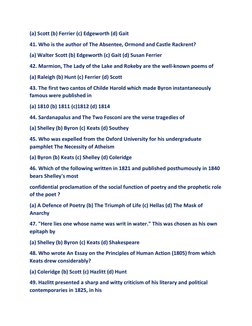 (a) Scott (b) Ferrier (c) Edgeworth (d) Gait 
41. Who is the author of The Absentee, Ormond and Castle Rackrent? 
(a) Walter