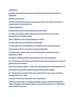 compilation 
(a) Spirit of the Age (b) Essays on the Principles of Human Action (c) New 
Pygmalion 
(d) None of the above 
50