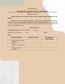 Learning Task 3
Managing My Classroom Structure and Routines
Performance Task 1
Being oriented on protocols for classes in th