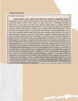 Writing My Reflection
Complete the statements:
Having  effective  class  routine  and  sound  class  structure  is  important