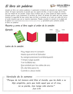 El libro sin palabras
“Porque de tal manera amó Dios al mundo, que ha dado a su 
Hijo unigénito, para que todo aquel que en é