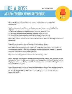 Microsoft offers a certiﬁcation track for aspiring and established Azure DevOps 
professionals.  
You’ll need to pass three d