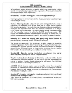 ESD Association 
Facility Certification Program – Auditor Training 
 
Copyright © Ron Gibson 2015 
 
5 
“all” employees requi