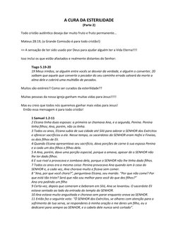 A CURA DA ESTERILIDADE
(Parte 2)
       
Todo cristão autêntico deseja dar muito fruto e fruto permanente...
Mateus 28:19, (a