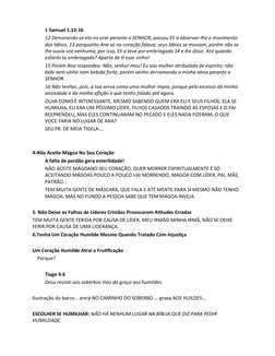 1 Samuel 1.12-16
12 Demorando-se ela no orar perante o SENHOR, passou Eli a observar-lhe o movimento 
dos lábios, 13 porquant