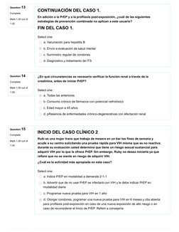 Question 13
Complete
Mark 1.00 out of
1.00
Question 14
Complete
Mark 1.00 out of
1.00
Question 15
Complete
Mark 1.00 out of
1