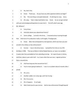 1 
2 
3 
4 
A 
Q 
A 
Q 
No, that's fine. 
Great. 
Thank you. 
Do you have any other questions before we begin? 
No. 
This one