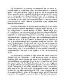The Parātriṃshikā, in summary, was written for that one person in a
thousand spoken of as one of the “select” in religious wr