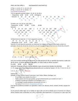 3
PROF. MILTON YAÑEZ V.
RAZONAMIENTO MATEMÁTICO
4° fila: n = 4; 10 + 42 -1 = 10 +15 = 25
8° fila: n = 8; 10 + 82 -1= 10+63 =
