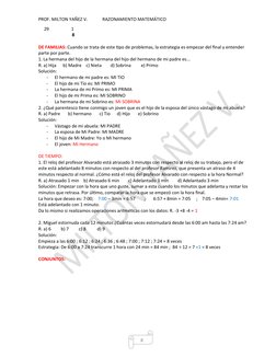 8
PROF. MILTON YAÑEZ V.
RAZONAMIENTO MATEMÁTICO
     29                    1
                              8
DE FAMILIAS: Cua