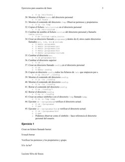 Ejercicios para usuarios de linux 
Luciene Silva de Souza 
3
o 
$ cp /etc/hosts .  
30. Mostrar el fichero hosts del director