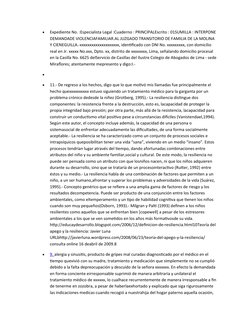 
Expediente No. :Especialista Legal :Cuaderno : PRINCIPALEscrito : 01SUMILLA : INTERPONE
DEMANDADE VIOLENCIAFAMILIAR.AL JUZG
