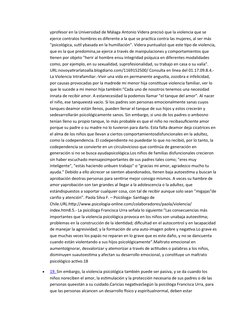 yprofesor en la Universidad de Málaga Antonio Videra precisó que la violencia que se 
ejerce contralos hombres es diferente a