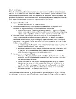 Estudio Santificacion 
Antes de dar el studio podemos hacer un circulo y decir nuestros nombres, como en los otros 
estudios.