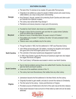 SOUTHERN COLONIES
Georgia
• The last of the 13 colonies to be created, 50 years after Pennsylvania
• Originally to be settled