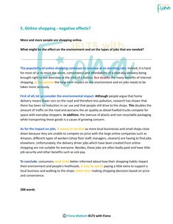 5. Online shopping - negative effects?
More and more people are shopping online.
What might be the effect on the environment