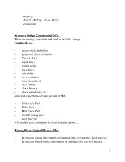 7 
 
            output y; 
            AND2 U1(.Y(y), .A(a), .B(b)); 
            endmodule 
 
 
Synopsys Design Constraints
