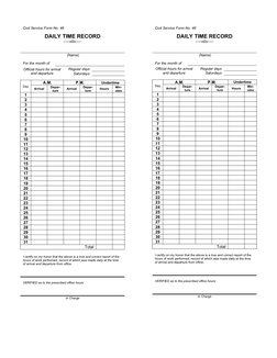 Civil Service Form No. 48
DAILY TIME RECORD
-----o0o-----
 (Name)
For the month of 
Official hours for arrival
and departure