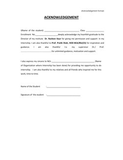 (Acknowledgement format) 
 
ACKNOWLEDGEMENT 
 
 
 
I(Name of the student) _______________________________ Class _____________