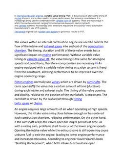 In internal combustion  (https://en.wikipedia.org/wiki/Combustion_chamber)engines, variable valve timing  (https://en.wikiped