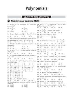 1.	
Which of the following is a constant 
polynomial?
(a)	
x
x
+
−
1
3 	
	
(b)	 1
3
x +
(c)	
x + 2 		
	
(d)	 – 4
2.	
Degree o