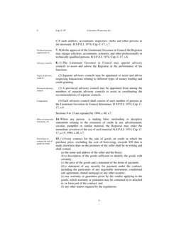 4 
Cap. C-19 
Consumer Protection Act 
C-8 such auditors, accountants, inspectors, clerks and other persons as 
are necessary