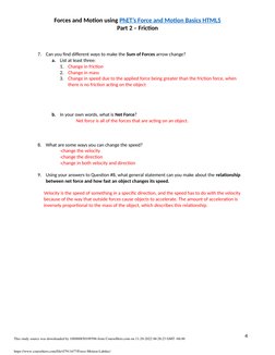 Forces and Motion using PhET’s Force and Motion Basics HTML5
Part 2 – Friction
7.
Can you find different ways to make the Sum