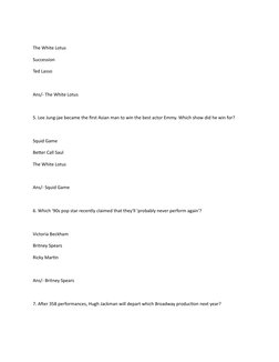 The White Lotus
Succession
Ted Lasso
Ans/- The White Lotus
5. Lee Jung-jae became the first Asian man to win the best actor E