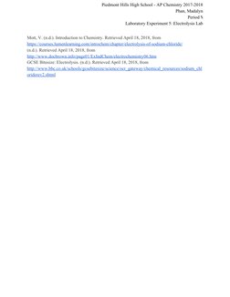 Piedmont Hills High School - AP Chemistry 2017-2018 
Phan, Madalyn 
Period ⅘ 
Laboratory Experiment 5: Electrolysis Lab 
 
Mo