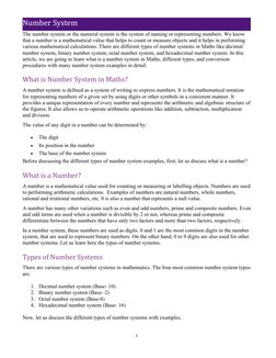 1
Number System
The number system or the numeral system is the system of naming or representing numbers. We know
that a numbe