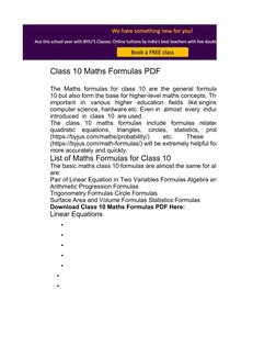 Class 10 Maths Formulas PDF
The  Maths  formulas  for  class  10  are  the  general  formulas  which  are  not  only
10 but a