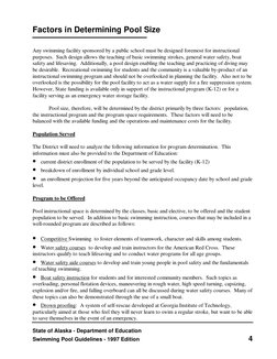 State of Alaska - Department of Education
Swimming Pool Guidelines - 1997 Edition
4
Factors in Determining Pool Size
Any swim
