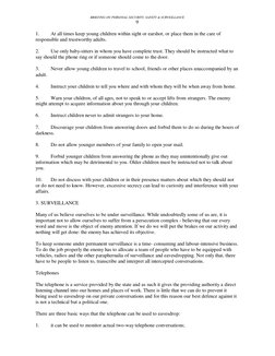 BRIEFING ON PERSONAL SECURITY, SAFETY & SURVEILLANCE
9
1. 
At all times keep young children within sight or earshot, or place