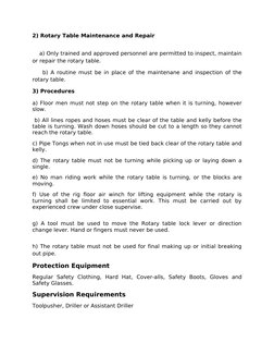 2) Rotary Table Maintenance and Repair
    a) Only trained and approved personnel are permitted to inspect, maintain 
or repa
