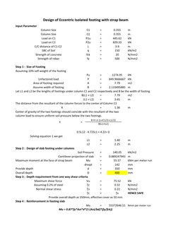 Input Parameter
C1
=
0.355
m
C2
=
0.355
m
P1u
=
445.62
kN
P2u
=
829.33
kN
L
=
3.9
m
q
=
150
kN/m2
fck
=
20
N/mm2
fy
=
500
N/m