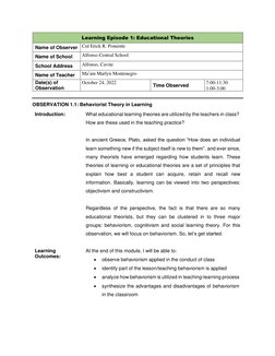 Learning Episode 1: Educational Theories 
Name of Observer  Cid Erick R. Poniente 
Name of School 
 Alfonso Central School 
S